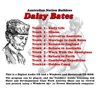 Australian Nation Builders: Daisy Bates