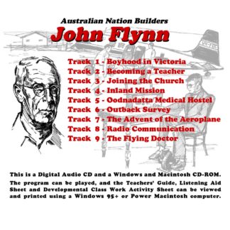 Australian Nation Builders: John Flynn
